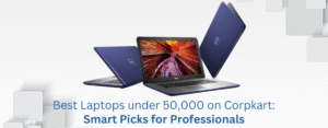 Best Laptops under 50,000 | Dell Laptops under 50,000 | Corpkart