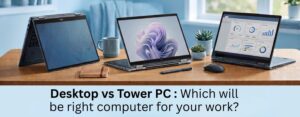 Desktop-VS-Tower-PC-Corpcart-3