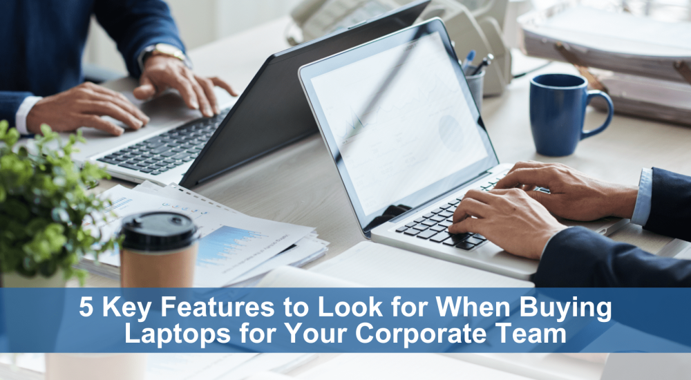 Buy Laptops for Corporate Employees | IT Procurement Company